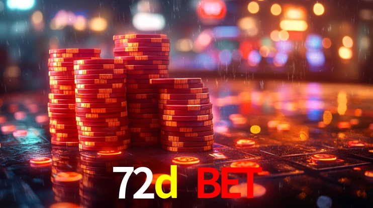 72d bet