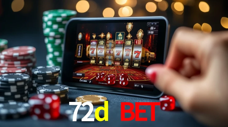 72d bet